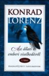 Konrad Lorenz - Az �llati �s emberi viselked�sr�l I-II.