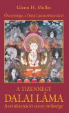 Glenn H. Mullin - A tizenn�gy Dalai L�ma