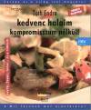 T�th Endre - Kedvenc halaim kompromisszum n�lk�l!