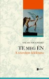 Halasy Nagy J�zsef - Te meg �n