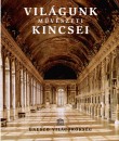 - Vil�gunk m�v�szeti kincsei