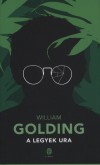 WILLIAM GOLDING: A LEGYEK URA