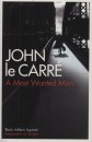 John Le Carr� - A most wanted man