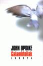 John Updike - Galambtollak