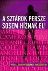 Adele Parker - A szt�rok persze sosem h�znak el!