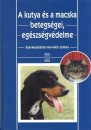 Horv�th Zolt�n(Szerk.) - A kutya �s a macska betegs�gei, eg�szs�gv�delme