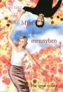 Marc L�vy - Mint a mennyben