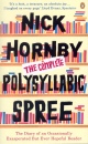 Nick Hornby - The Complete Polysyllabic Spree