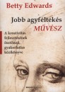 Betty Edwards - Jobb agyf�ltek�s m�v�sz