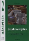 Ronald Meyer - H�z�p�t�s 2. - Szerkezet�p�t�s az alapokt�l a tet�ig