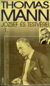 Thomas Mann: J�zsef �s testv�rei 1-3.