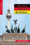 Bokor J�zsef - Egy h�t Berlinben