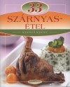 G�sp�r Katalin(Szerk.) - 33 sz�rnyas �tel