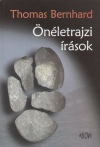 Thomas Bernhard - �n�letrajzi �r�sok