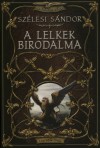 Sz�lesi S�ndor - A lelkek birodalma
