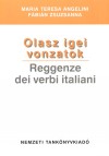 Maria Teresa Angelini - F�bi�n Zsuzsanna - Olasz igei vonzatok