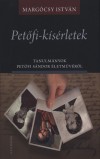 Marg�csy Istv�n - Pet�fi-k�s�rletek