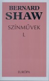 George Bernard Shaw - Sz�nm�vek I-II.