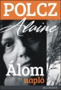 Polcz Alaine - �lomnapl�