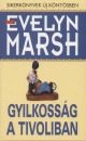 Evelyn Marsh - Gyilkoss�g a Tivoliban