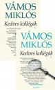 V�mos Mikl�s - Kedves koll�g�k