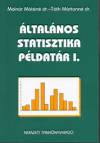 Dr. Moln�r M�t�n� - Dr. T�th M�rtonn� - �ltal�nos statisztika p�ldat�r I.