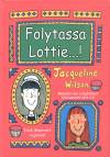 Jacqueline Wilson - Folytassa Lottie...!