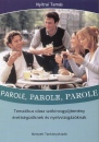 Nyitrai Tam�s - Parole, parole, parole