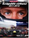 Simon Istv�n - Sz�guld� cirkusz 2011-2012