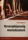Csath Magdolna - Versenyk�pess�g-menedzsment