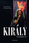 B. Moln�r L�szl� - L�szl� J�zsef - A kir�ly