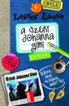 Leiner Laura - A Szent Johanna gimi 3. - Egyed�l