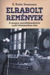B. K�d�r Zsuzsanna - Elrabolt rem�nyek