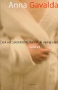 Anna Gavalda - Csak azt szeretn�m, ha valaki v�rna r�m valahol