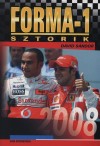 D�vid S�ndor - Forma-1 sztorik 2008