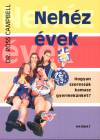 Ross Campbell - Neh�z �vek
