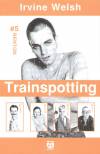 Irvine Welsh - Trainspotting