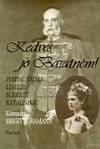 Brigitte(Szerk.) Hamann - Kedves j� Bar�tn�m!