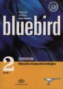 Hal�pi Magdolna - Jilly Viktor - Kir�ly Zsolt - Bluebird Coursebook 2. B1-B2 + audio CD