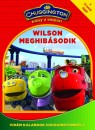 Sarah Ball - Kate Fawkes - Chuggington - Ir�ny a s�np�r! - Wilson meghib�sodik