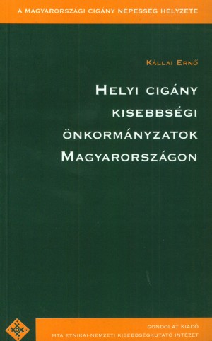 K�llai Ern� - Helyi cig�ny kisebbs�gi �nkorm�nyzatok Magyarorsz�gon
