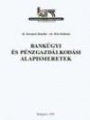 Kerepesi Katalin - Bank�gyi �s p�nzgazd�lkod�si alapismeretek
