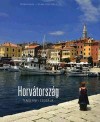 Fucsk�r �gnes - Fucsk�r J�zsef Attila - Horv�torsz�g tengernyi csod�ja