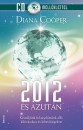 Diana Cooper - 2012 �s azut�n