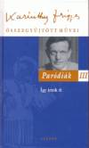 Karinthy Frigyes - Par�di�k III.