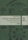D�ry Attila - �t k�nyv a r�gi �p�t�szetr�l 2. - Gyakorlati m�eml�kv�delem