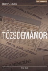 Robert J. Shiller - T�zsdem�mor