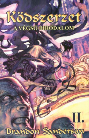 Brandon Sanderson - K�dszerzet II.