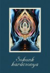 Vincze Ferenc(Szerk.) - Sokunk kar�csonya