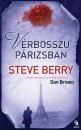 Steve Berry - V�rbossz� P�rizsban